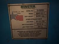 Minster Stock Straightener & Feed line, Model MS40-62-7 - 6